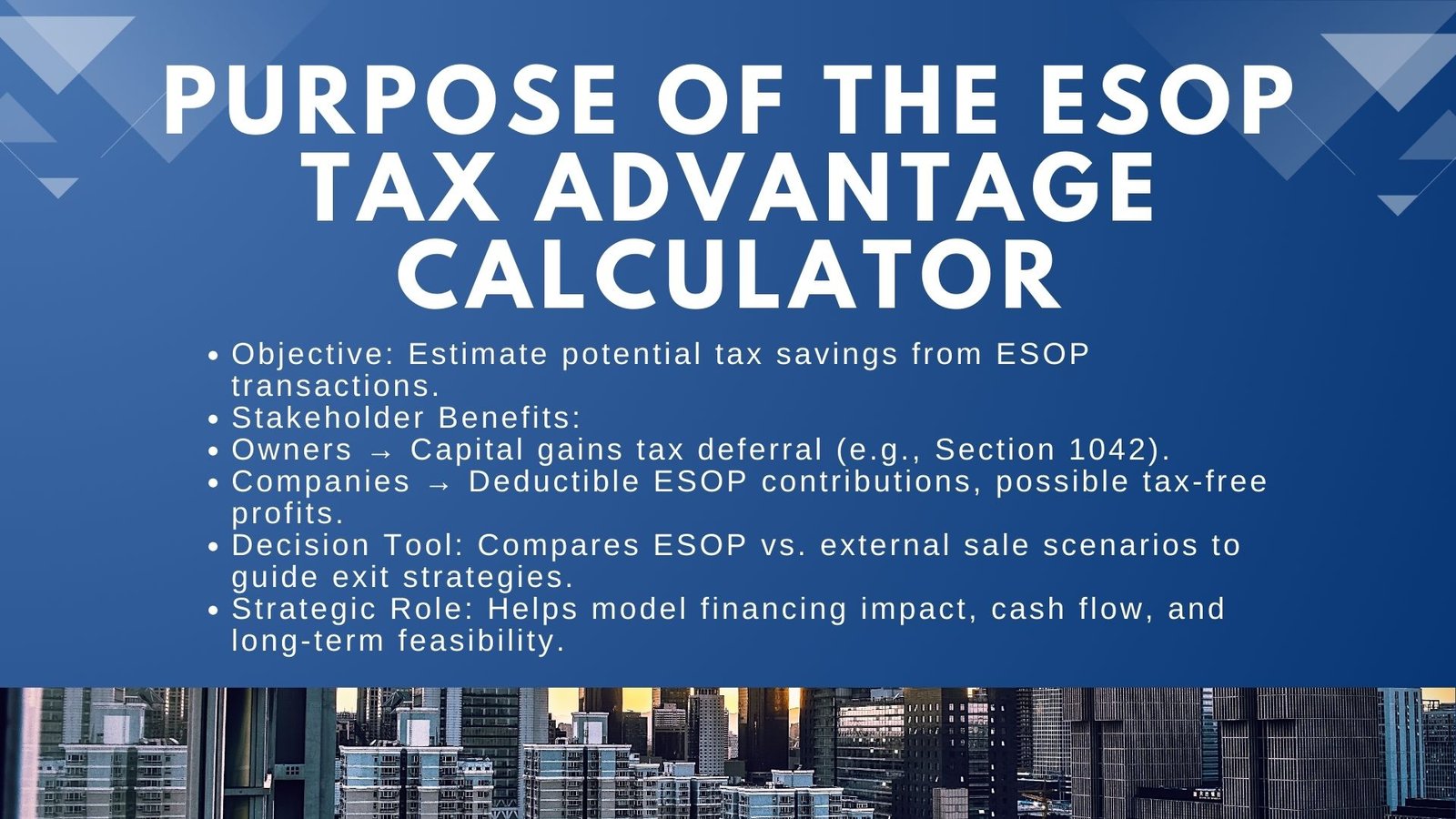 How the ESOP Tax Advantage Calculator Works